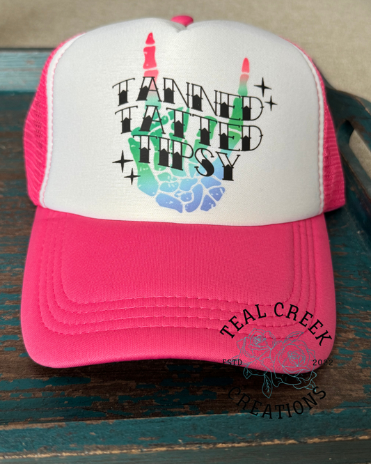 Tanned, Tatted, Tipsy Trucker Hat